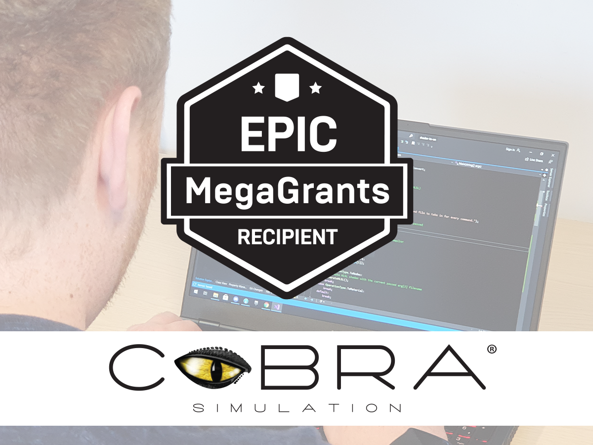 Cobra Simulation Delighted to Receive Epic MegaGrant Cobra Simulation Delighted to Receive Epic MegaGrant